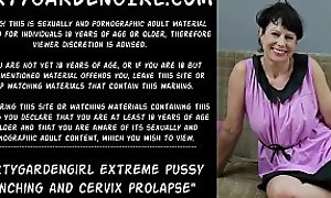 Dirtygardengirl extreme pussy punching and cervix prolapse