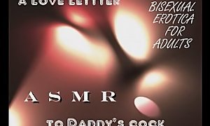 ASMR Love letter to Daddy's cock