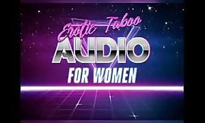 Taboo Audio for Women - Ageplay - Daddy Wants You