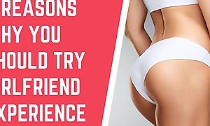 6 Reasons Why You Should Try Girlfriend Experience